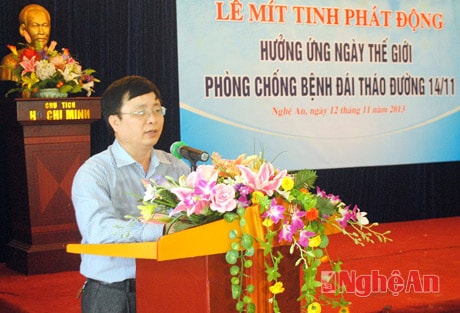 Lãnh đạo sở y tế Nghệ An phát lời kêu gọi mọi người hưởng ứng phòng chống bệnh Đái tháo đường