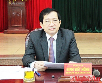 Đồng chí Đinh Viết Hồng chủ trì buổi làm việc