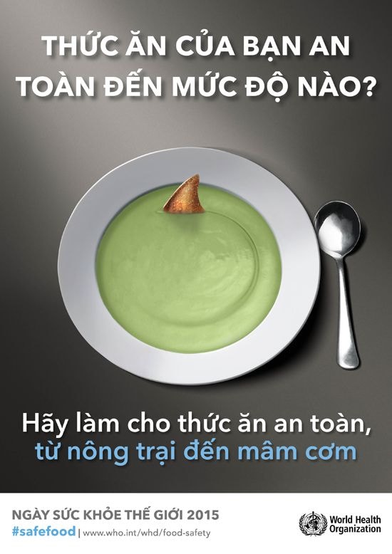 Ngày Sức khỏe Thế giới năm 2015 có chủ đề “ Từ Nông Trại đến Mâm cơm”