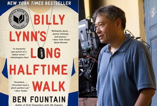 Billy Lynn's Long Halftime Walk là dự án đánh dấu sự trở lại của đạo diễn Lý An sau 4 năm kể từ Life of Pi. Tiểu thuyết cùng tên của Ben Fountain từng gây tiếng vang vào năm 2012, xoay quanh câu chuyện của nhân vật chính Billy Lynn và những người lính sống sót sau cuộc chiến tranh Iraq. Trở về nước Mỹ, tất cả bị báo chí săn đuổi và trở thành công cụ tuyên truyền cho chính phủ. Phim chuyển thể có sự tham gia của Steve Martin, Kristen Stewart, Vin Diesel và sẽ ra mắt vào ngày 11/11.