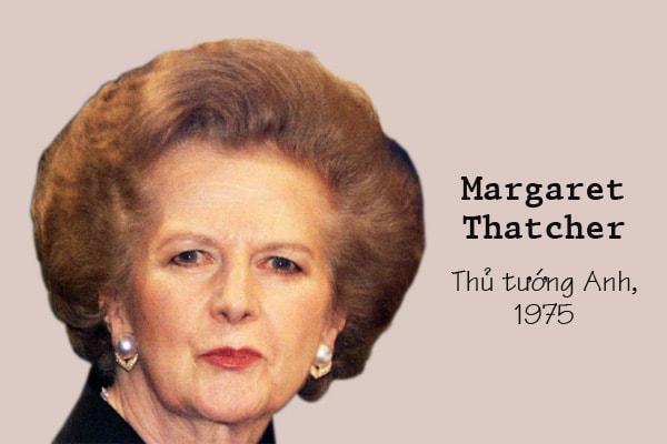 Margaret Thatcher, từng được một nhà báo Liên Xô gọi là “người đàn bà thép” là Thủ tướng Anh tại vị lâu nhất thế kỷ 20. Bà được biết đến với sự quyết đoán trong chính trị và khả năng lãnh đạo khôn khéo. Gây tranh cãi nhất của Thatcher là chính sách bảo thủ bãi bỏ một số quy định về kinh tế và thuế bầu cử.