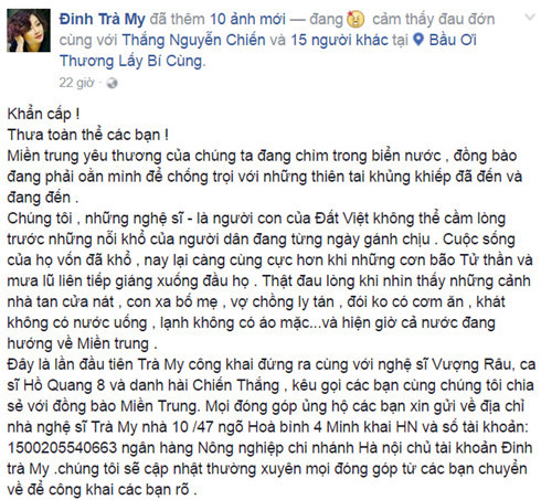 Đây là lần đầu tiên Trà My công khai đứng ra cùng với nghệ sĩ Vượng Râu, ca sĩ Hồ Quang 8 kêu gọi các bạn cùng chúng tôi chia sẻ với đồng bào miền Trung.