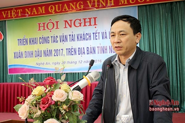 Ông Nguyễn Quế Sự - Phó GĐ Sở GTVT Nghệ An, Trưởng ban chỉ đạo vận tải hành khách dịp Tết năm 2017 khẳng định ngành sẽ huy động đủ phương tiện phục vụ hành khách. Đồng thời phối hợp chặt chẽ với các lực lượng chức năng xử lý nghiêm những vi phạm của doanh nghiệp trong vận tải hành khách.