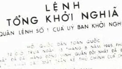 Quân lệnh số 1 quyết định của Ủy ban khởi nghĩa.