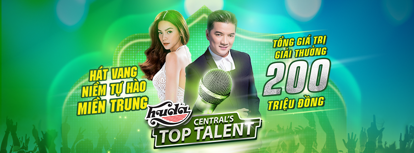 Với nhiều điểm mới, Huda Central’s Top Talent 2018 sẽ là món ăn tinh thần đặc biệt hấp dẫn dành cho người dân miền Trung