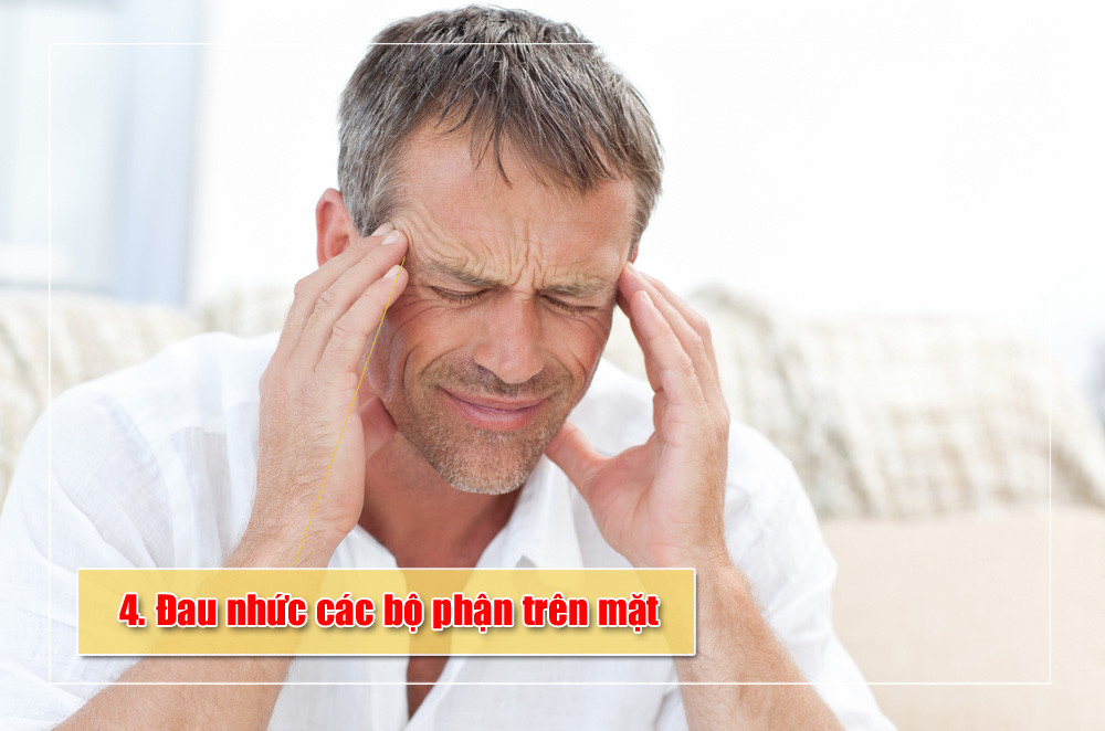 Tương tự như đau đầu, đau ở trên mặt cũng là dấu hiệu nhận biết ung thư xoang mũi. Đau tê ở các bộ phận trên mặt đặc biệt là má song, đau hàm, nặng đầu khi cúi xuống.