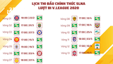 Lịch thi đấu chính thức của SLNA tại lượt đi V.League 2020