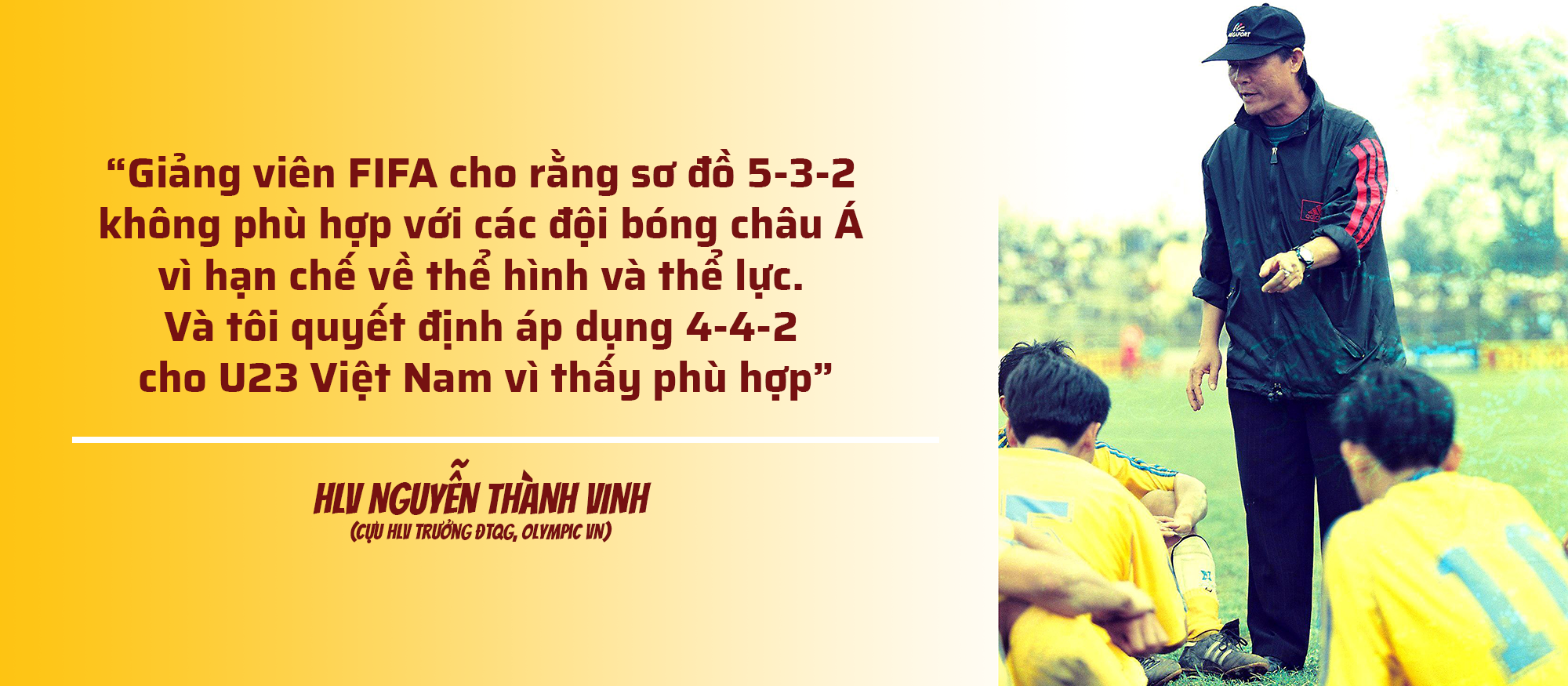 HLV Nguyễn Thành Vinh là người đã mạnh dạn áp dụng 4-4-2 cho U23 Việt Nam (ĐTQG) khi tạm quyền dẫn dắt đội tuyển. Đồ họa: TK