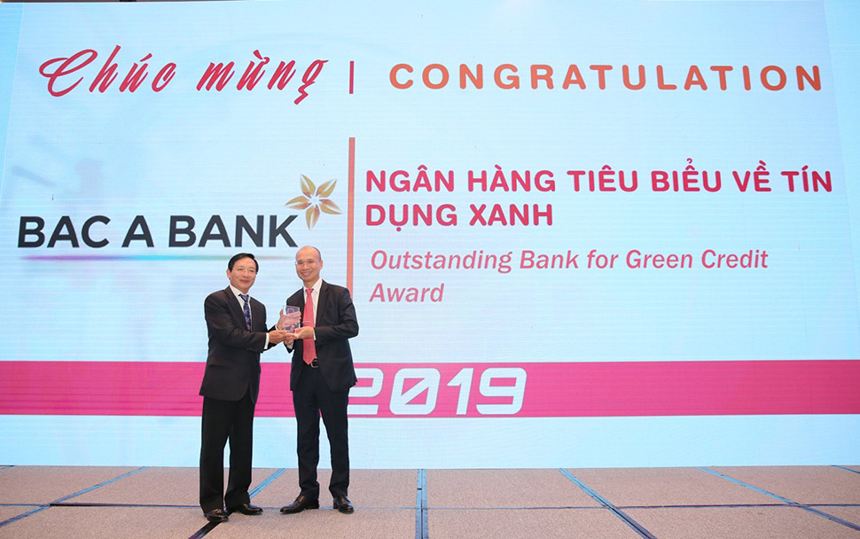 BAC A BANK vinh dự nhận giải thưởng Ngân hàng tiêu biểu về Tín dụng xanh năm 2019. Ảnh: P.V