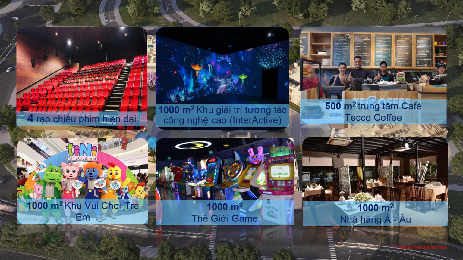 4 Rạp chiếu phim hiện đại Khu giải trí tương tác công nghệ cao 1000 m2 Trung tâm Cafe – Tecco Coffee 500 m2 Thế giới game 1000 m2 Nhà hàng Á – Âu 1000 m2