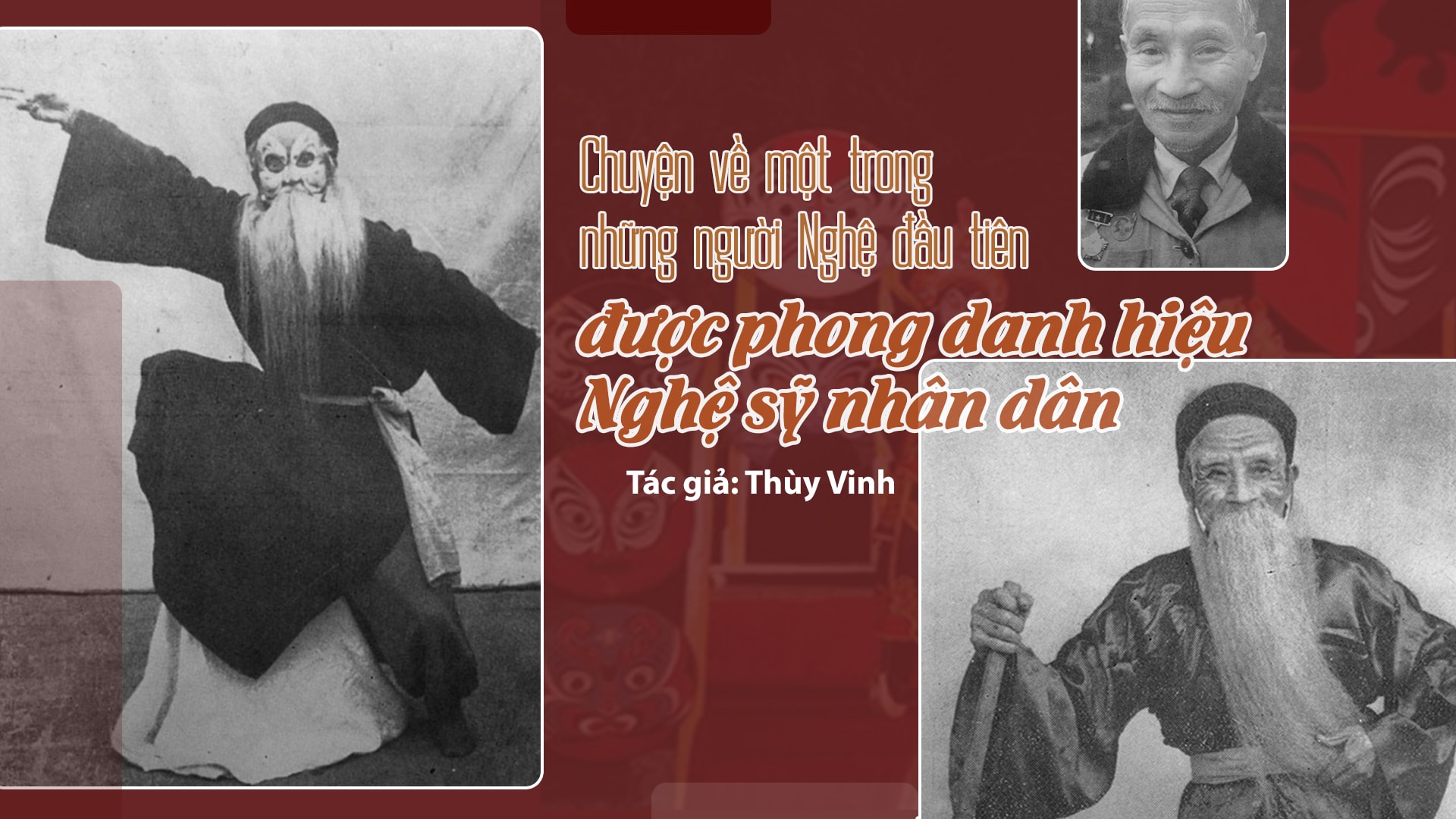 Tiếng Nghệ: Chuyện về một trong những người Nghệ đầu tiên được phong danh hiệu Nghệ sỹ nhân dân