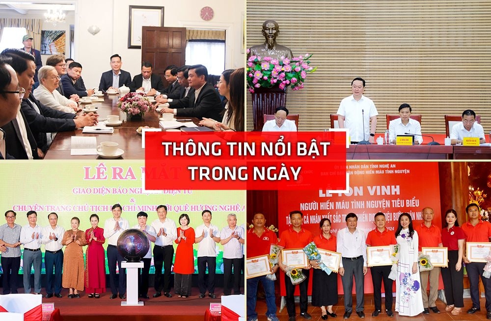 Nghệ An: Thông tin nổi bật ngày 13/6 Nghệ An: Thông tin nổi bật ngày 13/6
