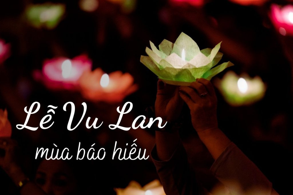 Lễ Vu Lan năm 2024 vào ngày nào?