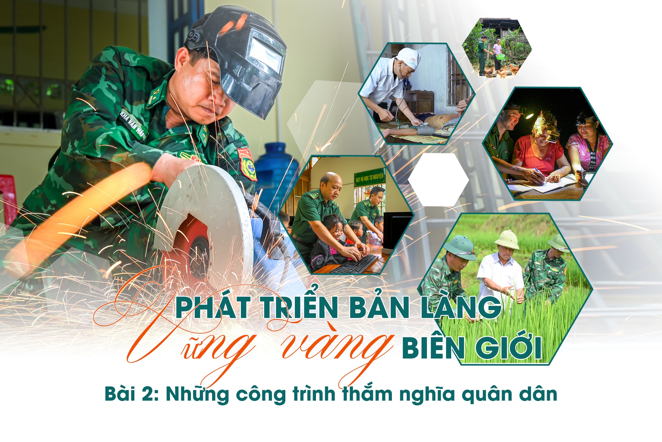 Bài 2: Những công trình thắm nghĩa quân dân 