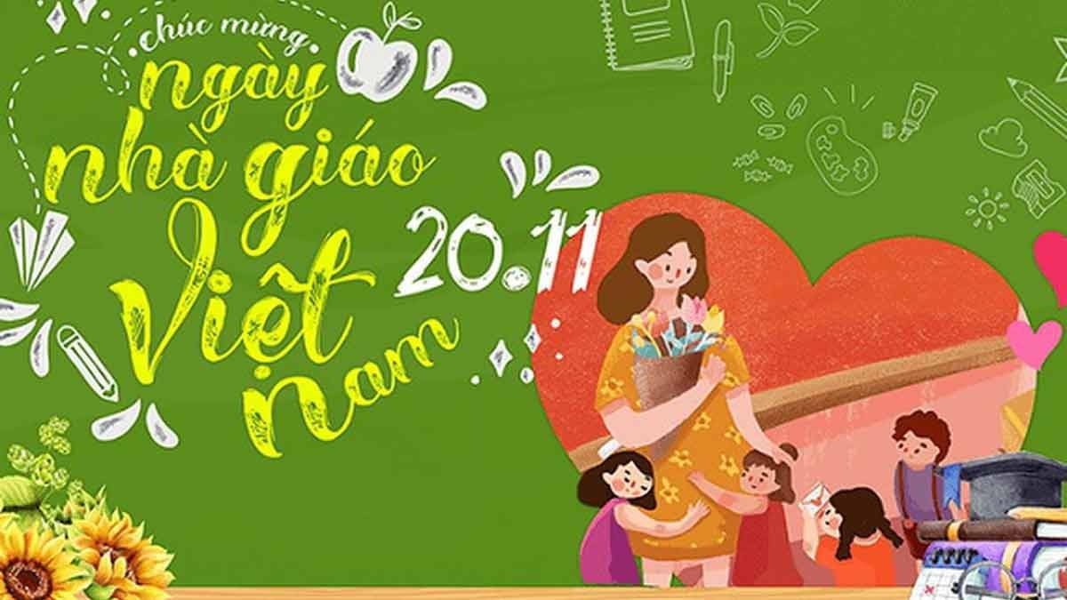 20/11 là ngày gì? Nguồn gốc, ý nghĩa ngày Nhà giáo Việt Nam