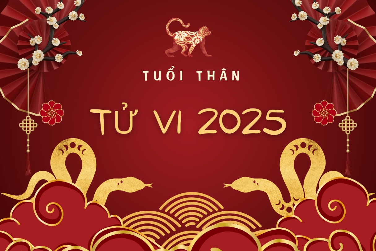 Tử vi năm 2025 tuổi thân