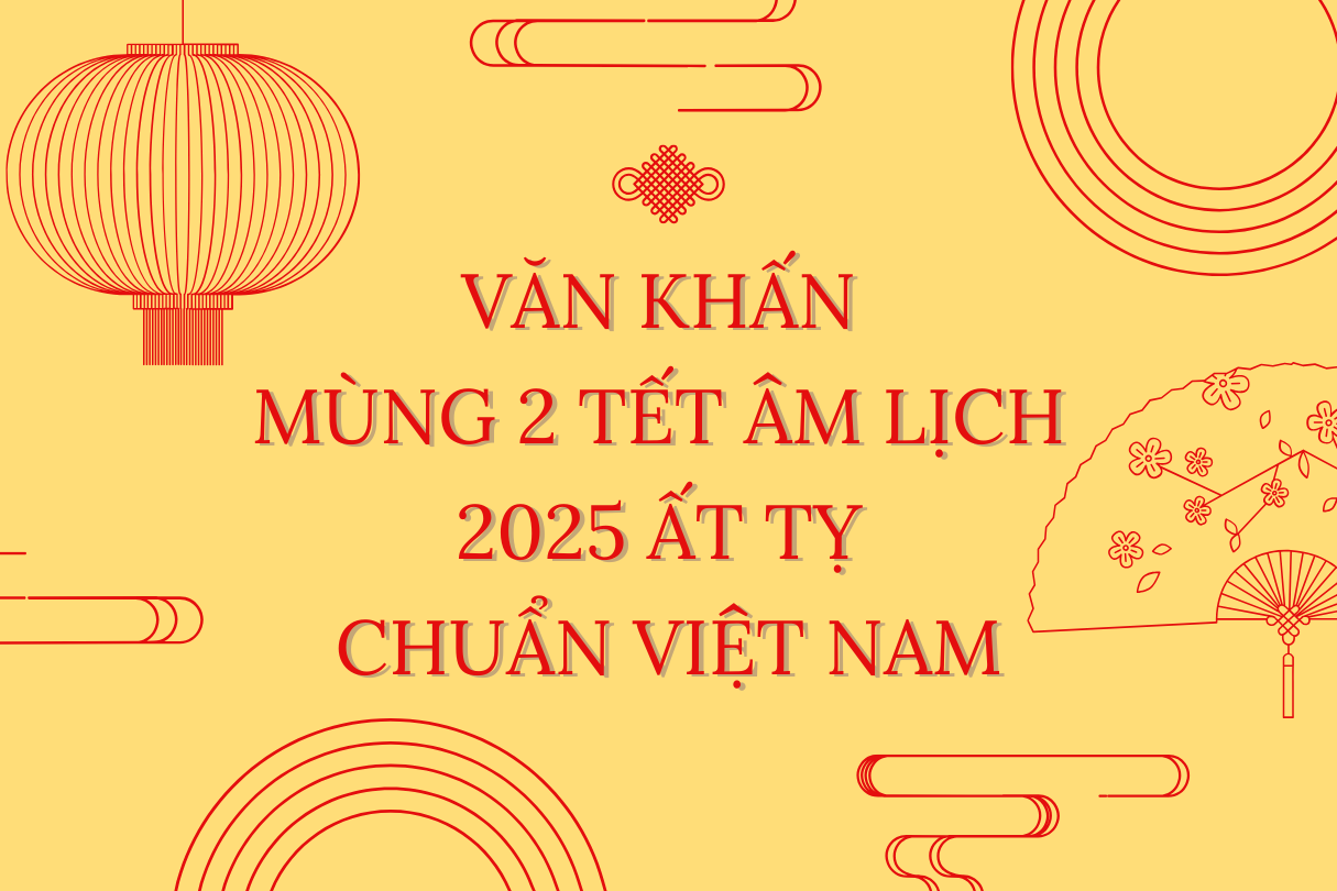 Văn khấn mùng 2 Tết âm lịch 2025 Ất Tỵ chuẩn Việt Nam