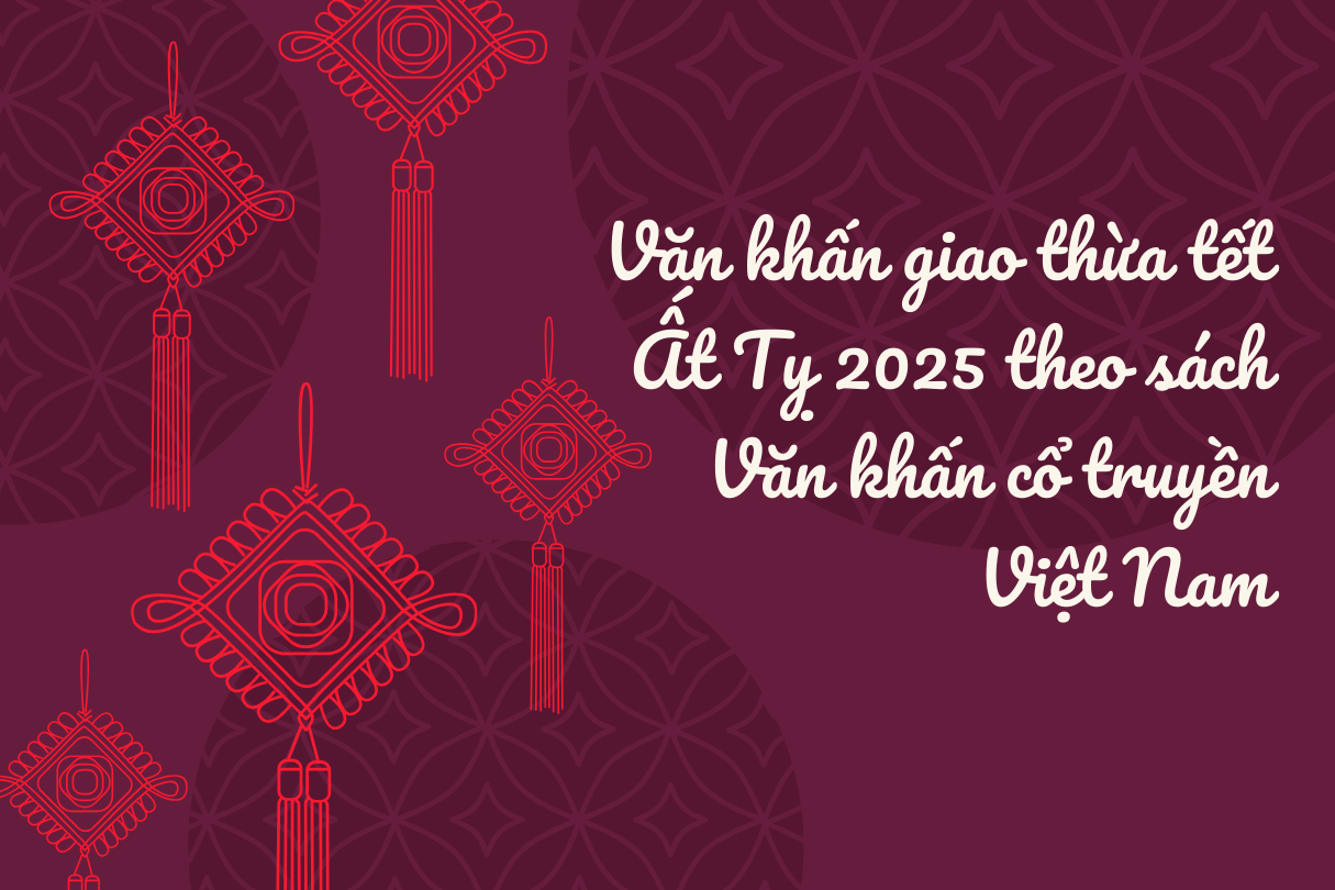 Văn khấn giao thừa tết Ất Tỵ 2025 trong nhà, ngoài trời