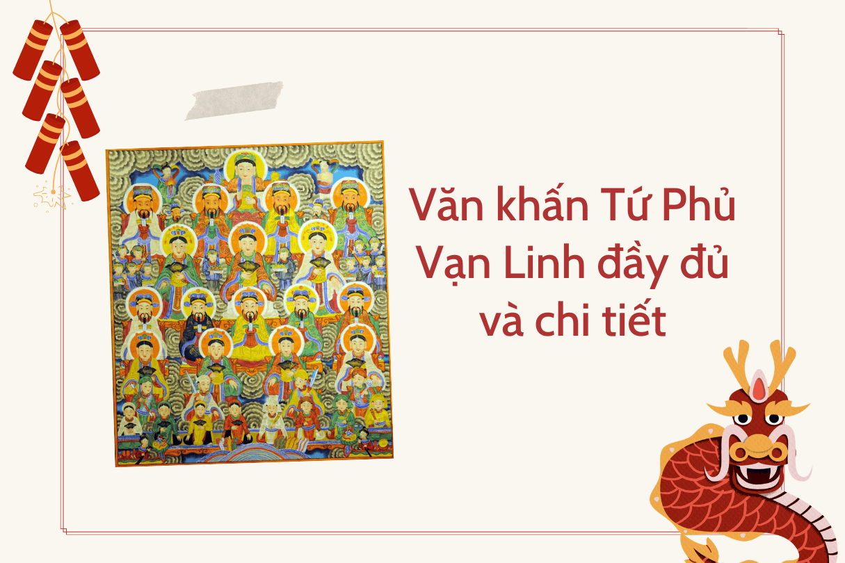 Văn khấn Tứ Phủ Vạn Linh đầy đủ và chi tiết