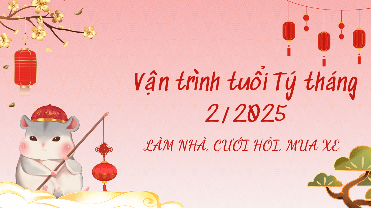 Vận trình tuổi Tý tháng 22025