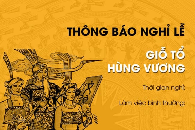 Mẫu thông báo nghỉ lễ giỗ Tổ Hùng Vương