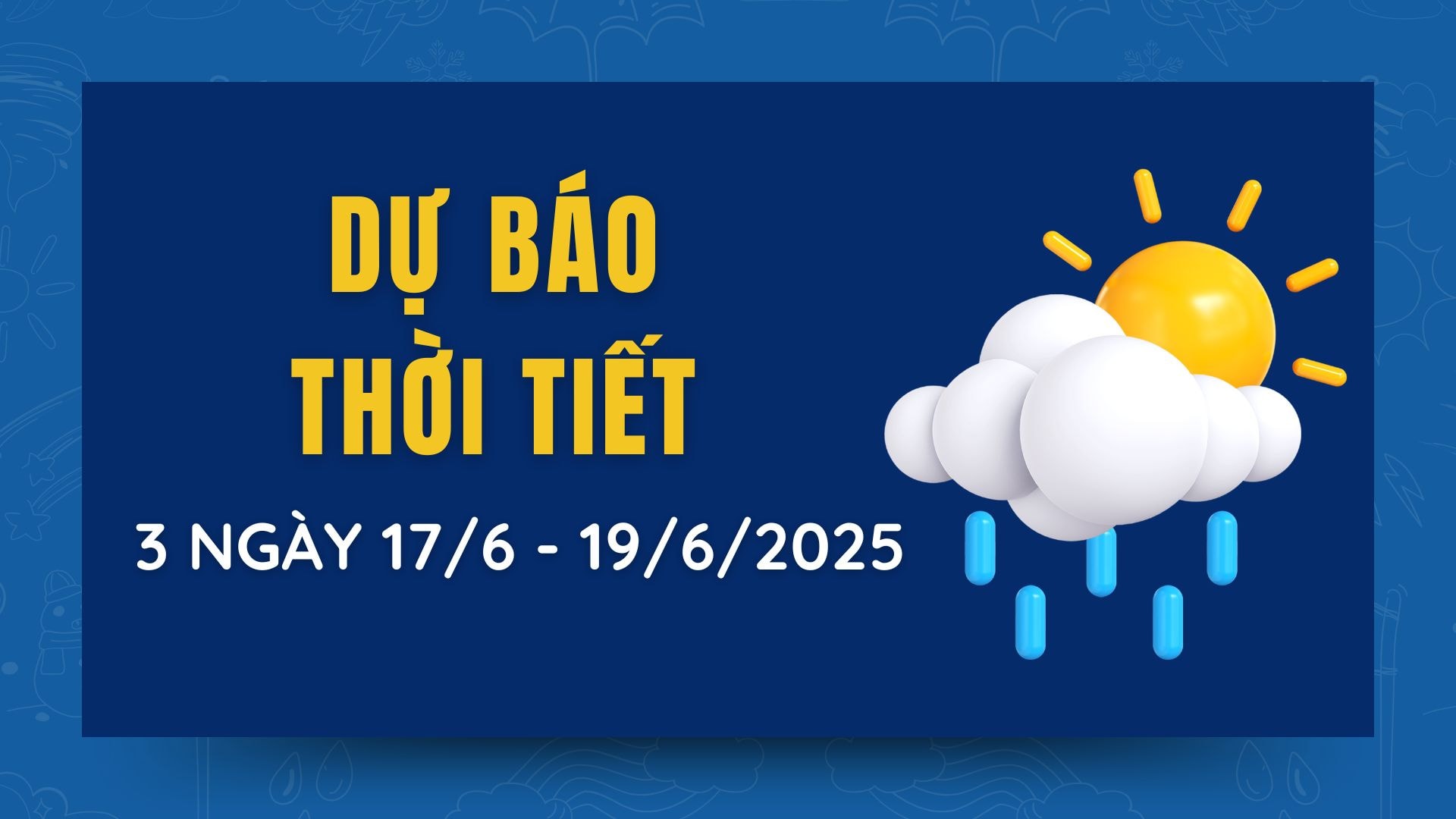 Dự báo thời tiết 3 ngày tới