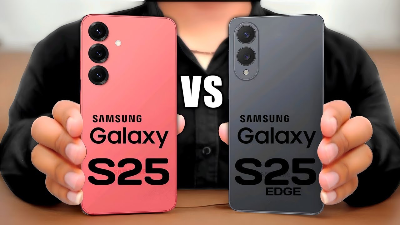 So sánh Samsung Galaxy S25 Edge và Samsung Galaxy S25: Màn so găng giữa hai thế hệ anh em