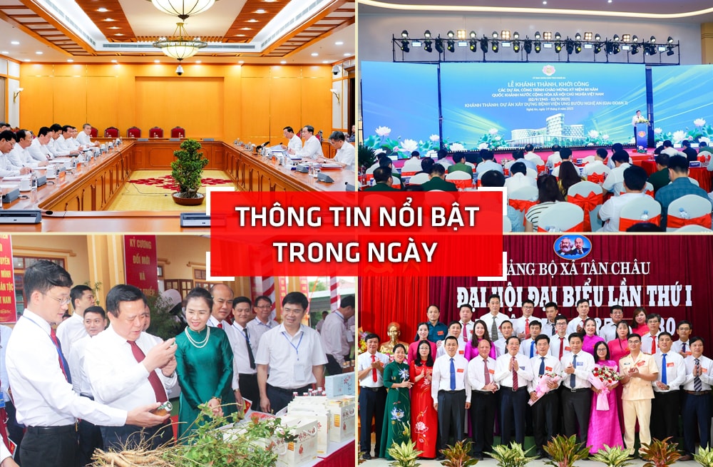 Nghệ An: Thông tin nổi bật ngày 19/8 Nghệ An: Thông tin nổi bật ngày 19/8