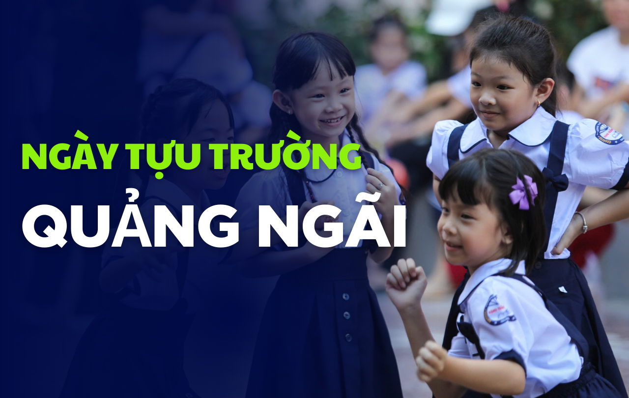 Ngày tựu trường Quảng Ngãi