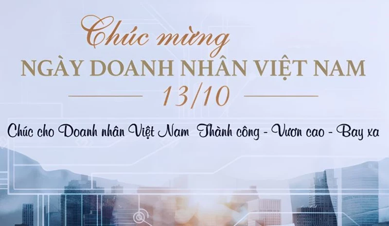 Ý nghĩa Ngày Doanh nhân Việt Nam 13/10