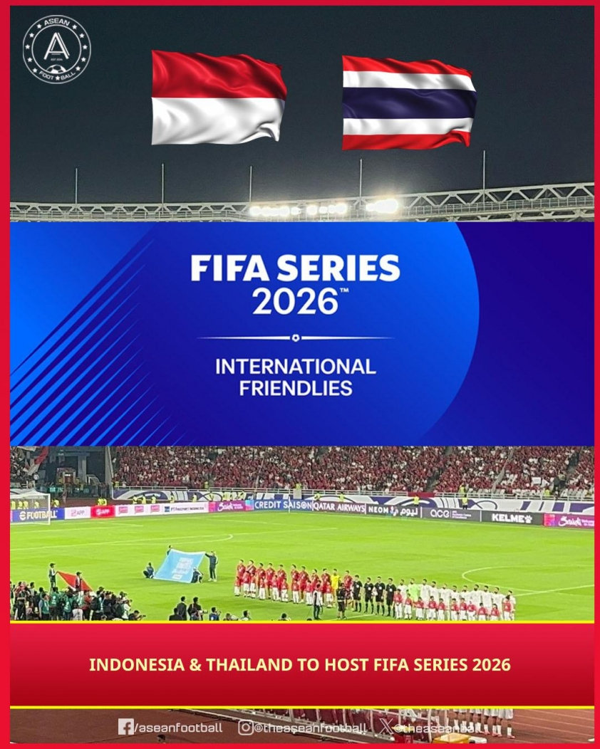 Indonesia và Thái Lan sẽ đăng cai FIFA Series 2026 (Ảnh: Asean Football)