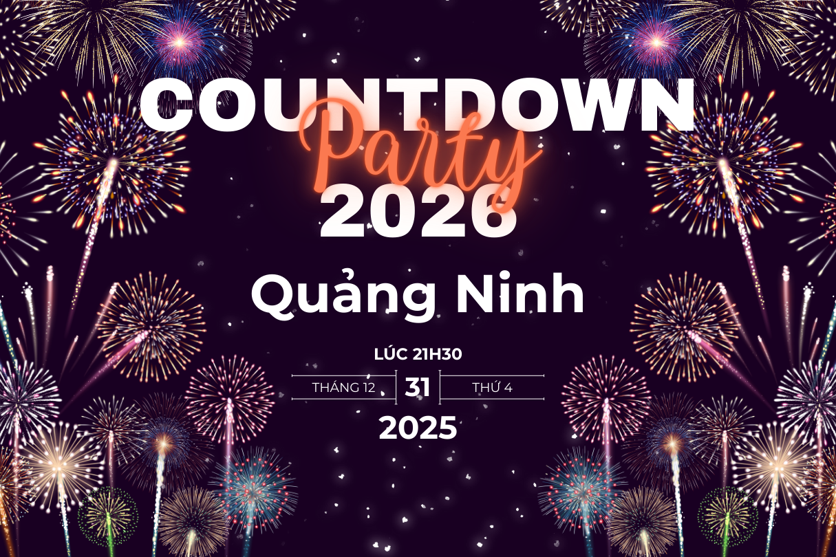 Countdown 2026 tại Quảng Ninh: Đại nhạc hội chào năm mới tại Quảng trường 30/10 