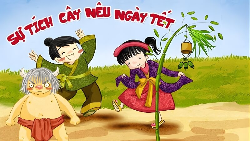 Sự tích cây nêu ngày Tết