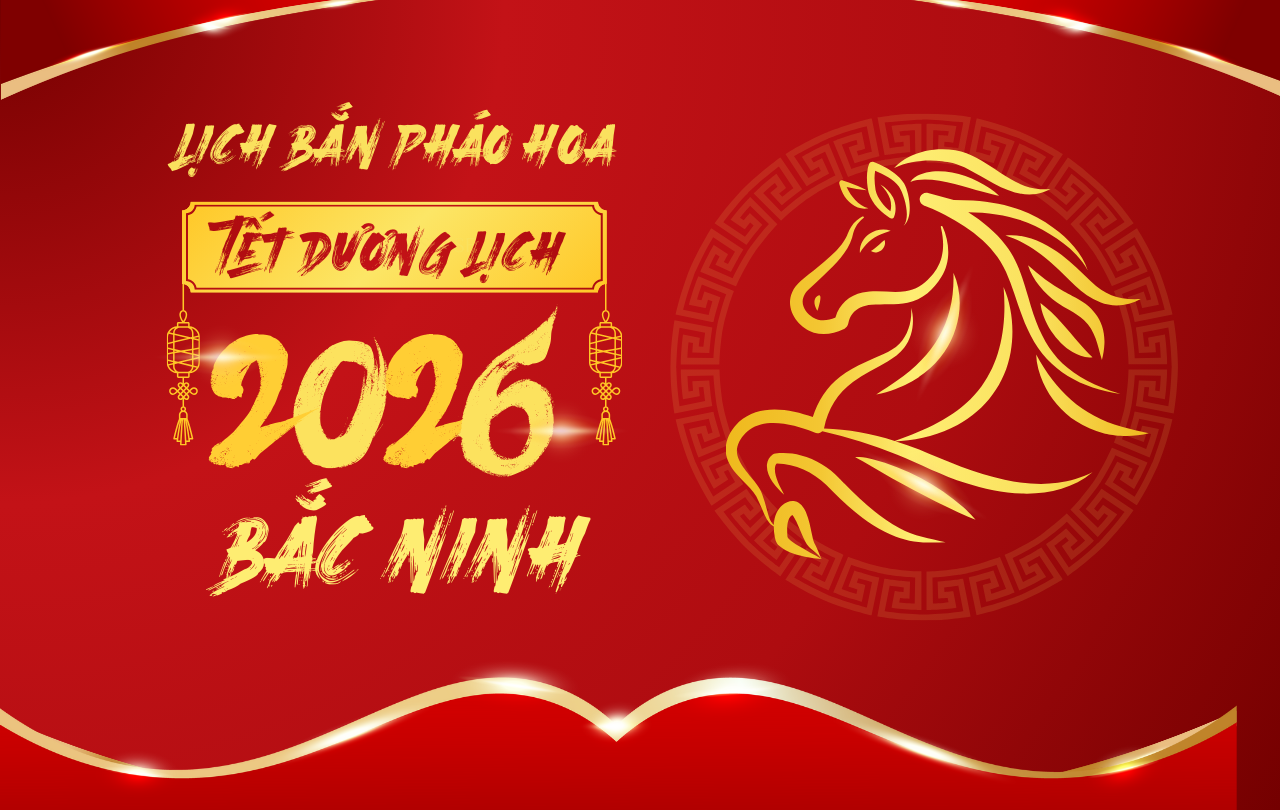 lịch bắn pháo hoa Bắc Ninh