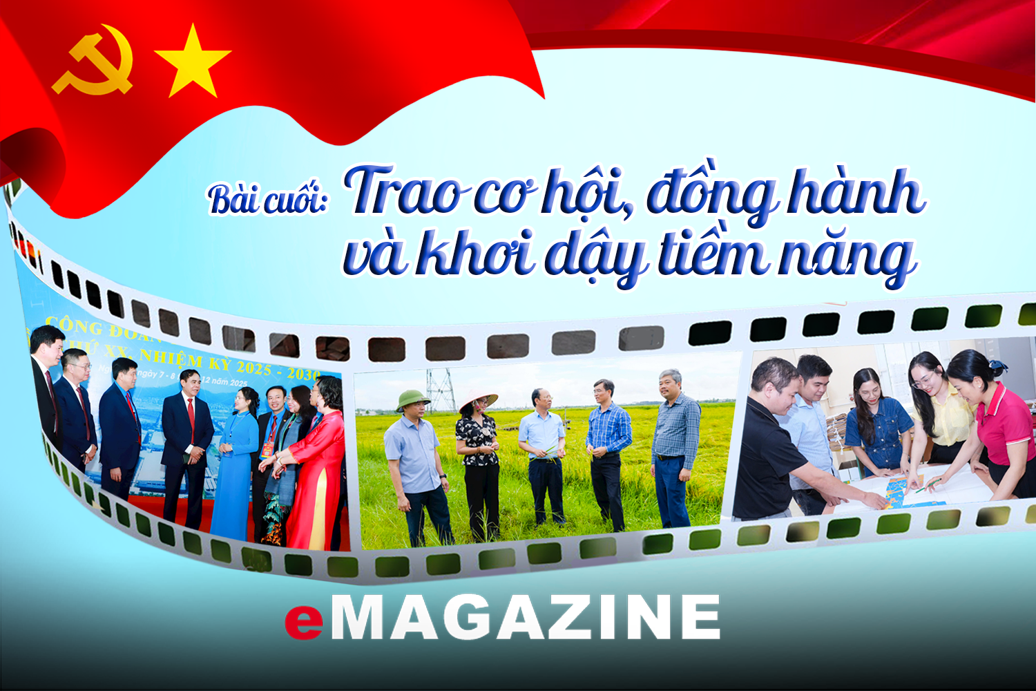 Phát huy trí tuệ, bản lĩnh cán bộ nữ trong công cuộc đổi mới: Bài cuối: Trao cơ hội, đồng hành và khơi dậy tiềm năng 