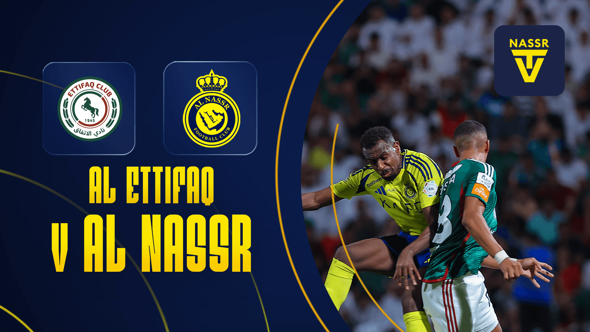 Nhận định, dự đoán tỉ số Al Ettifaq vs Al Nassr: Thử thách lớn cho đội chủ nhà