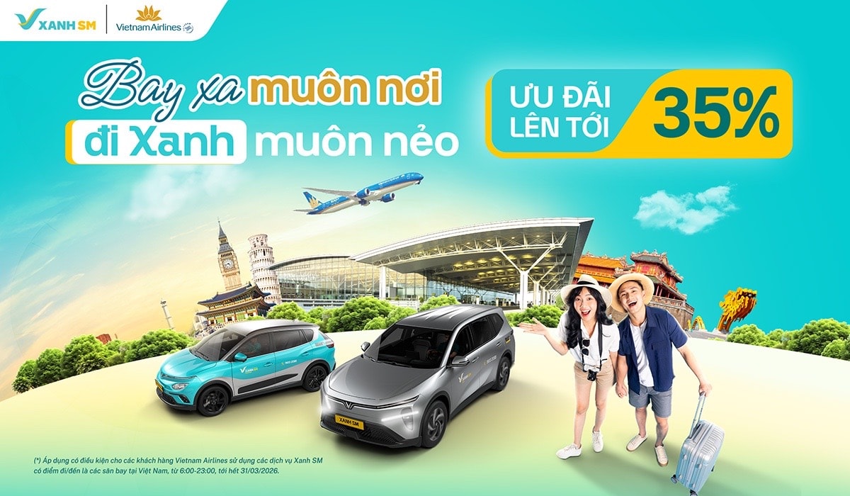 Bay Vietnam Airlines, di chuyển bằng Xanh SM tiện lợi, tiết kiệm