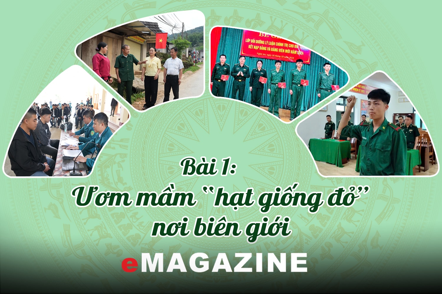 Nơi gian khó, có đảng viên quân hàm xanh - Bài 1: Ươm mầm “hạt giống đỏ” nơi biên giới 