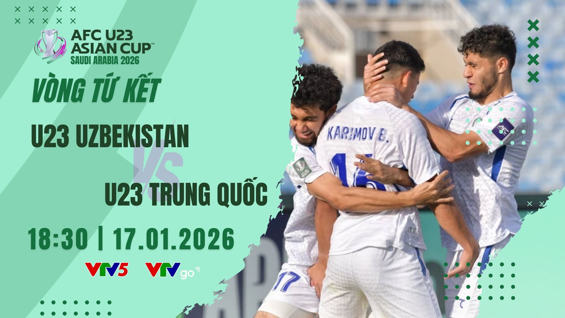Trực tiếp U23 Uzbekistan vs U23 Trung Quốc trên VTV5 hôm nay 17/1/2026