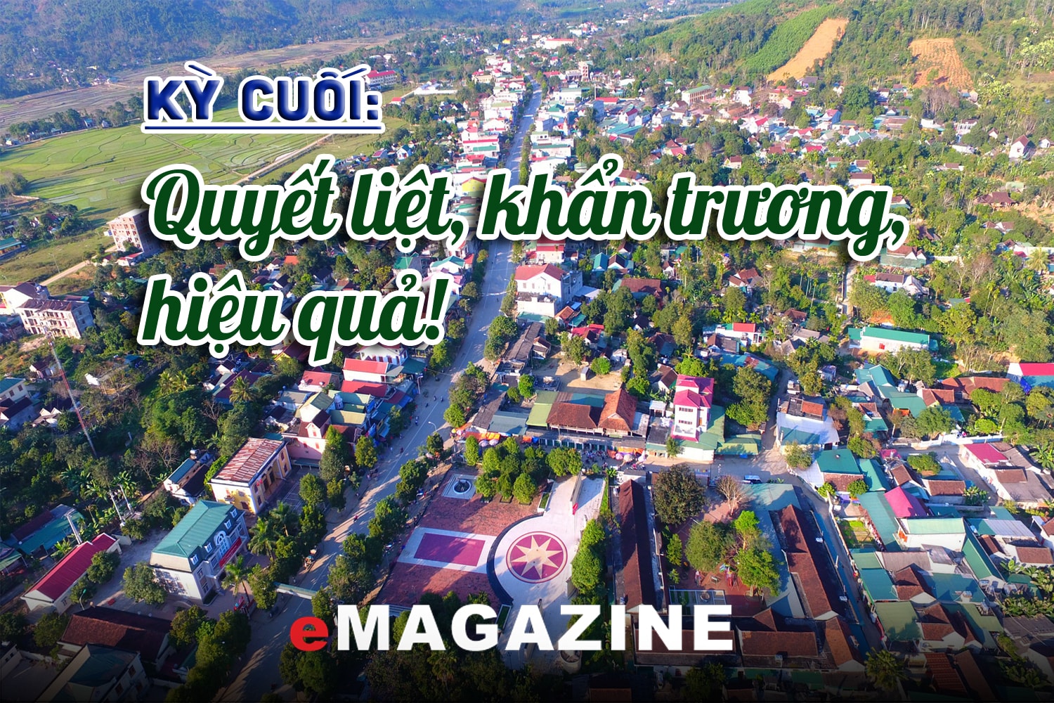 Thắp sáng khát vọng tri thức nơi biên giới: Kỳ cuối: Quyết liệt, khẩn trương, hiệu quả! 