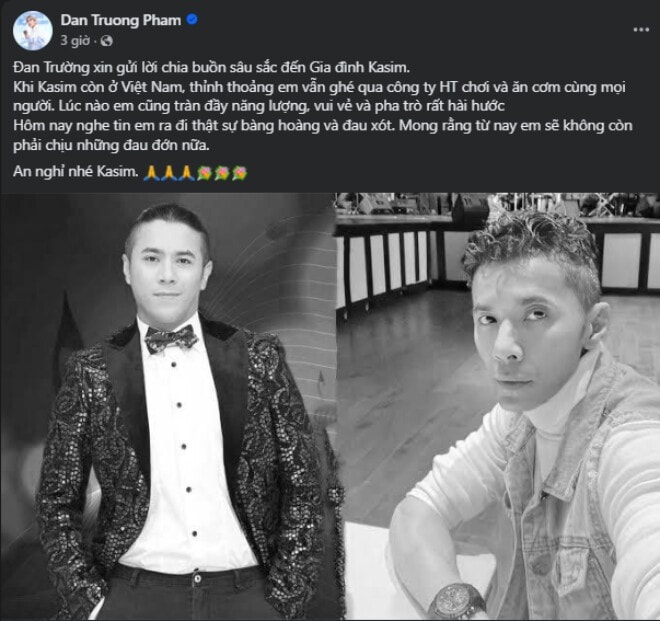 Ca sĩ Đan Trường gửi lời chia buồn đến gia đình Kasim Hoàng Vũ.