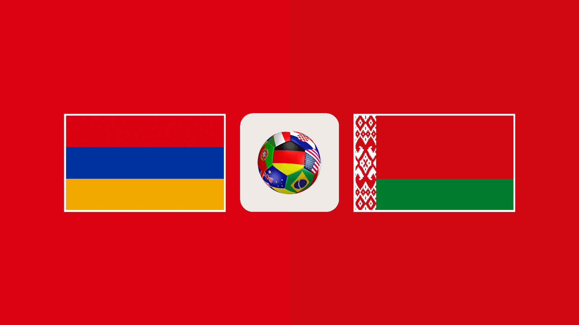 Nhận định Armenia vs Belarus: Duy trì ổn định