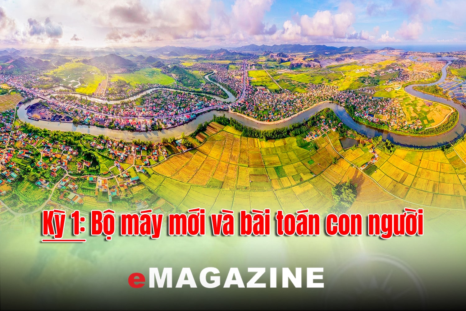 Lời giải cán bộ cho cấp xã: Kỳ 1: Bộ máy mới và bài toán con người 