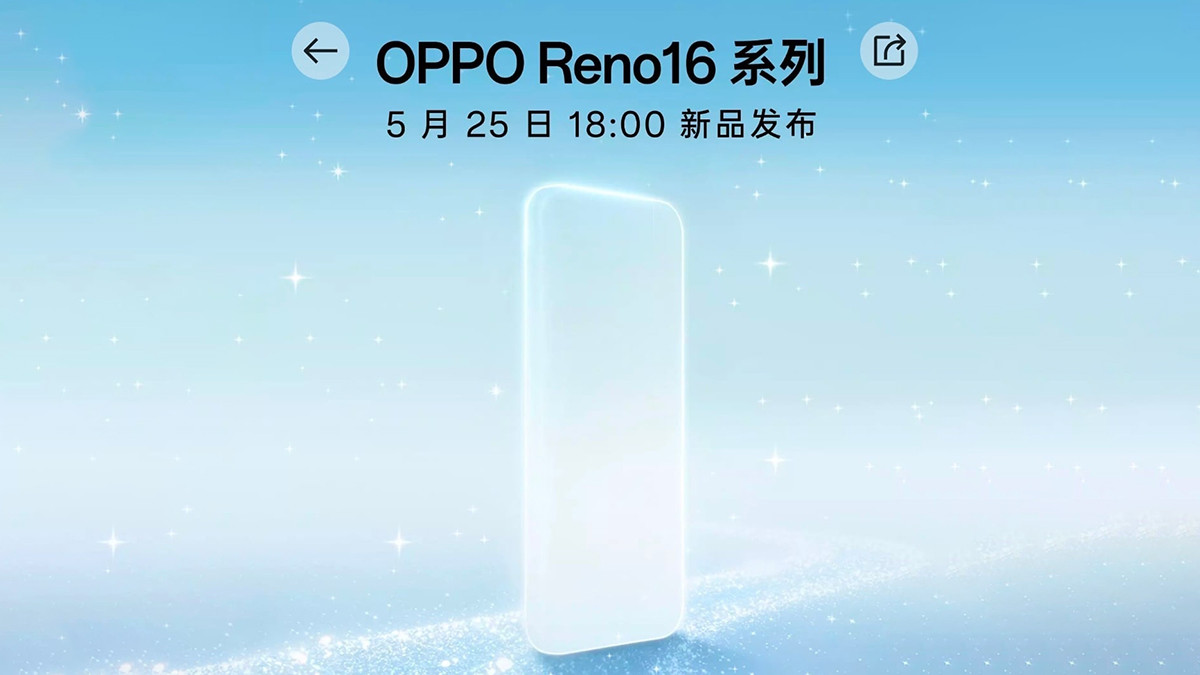Thông tin ra mắt dòng OPPO Reno16 vào ngày 25/5 tại Trung Quốc