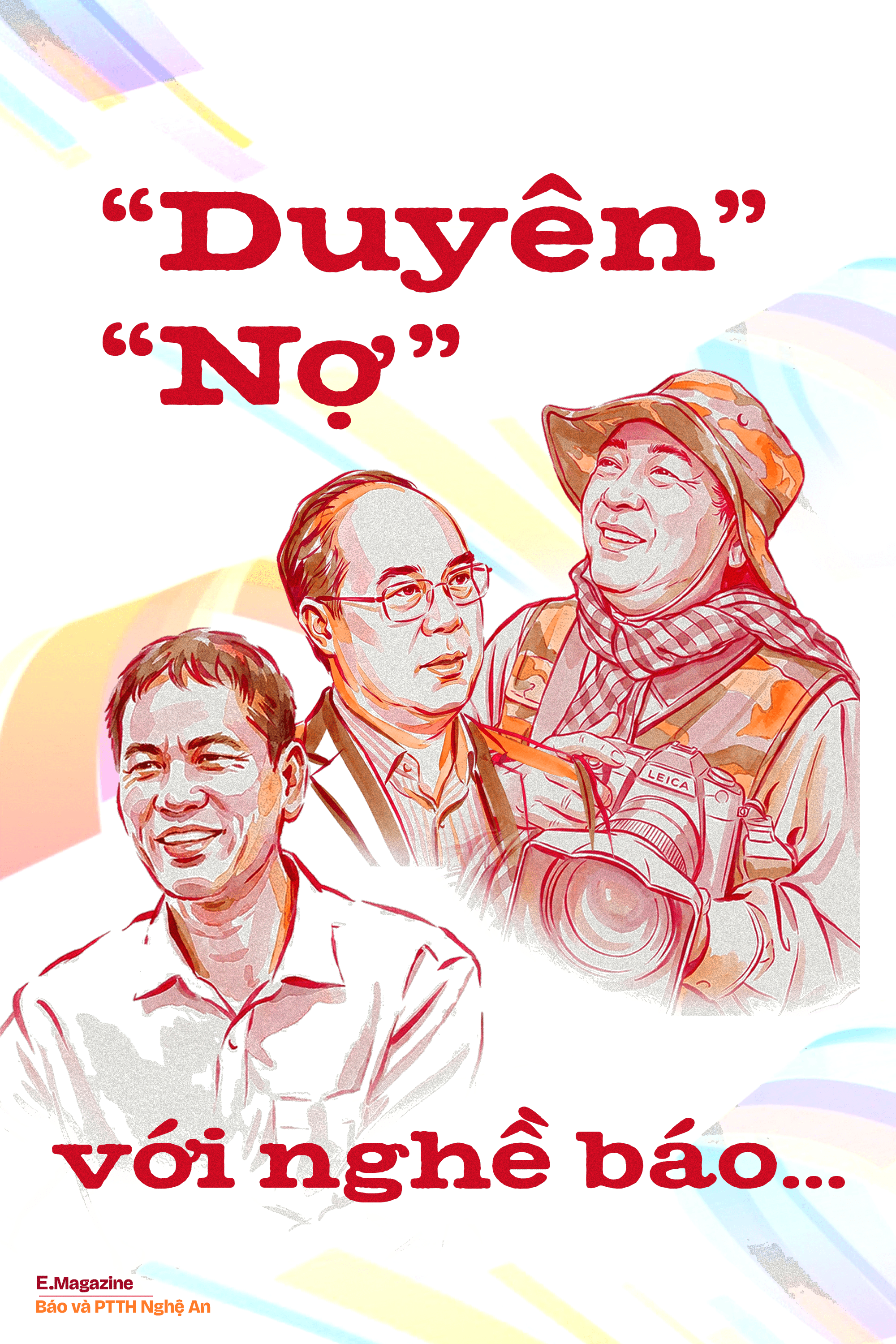 “Duyên” “Nợ” với nghề báo...