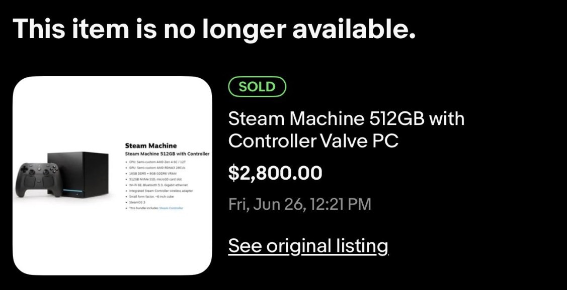 Một giao dịch Steam Machine thành công với mức giá 2.800 USD.
