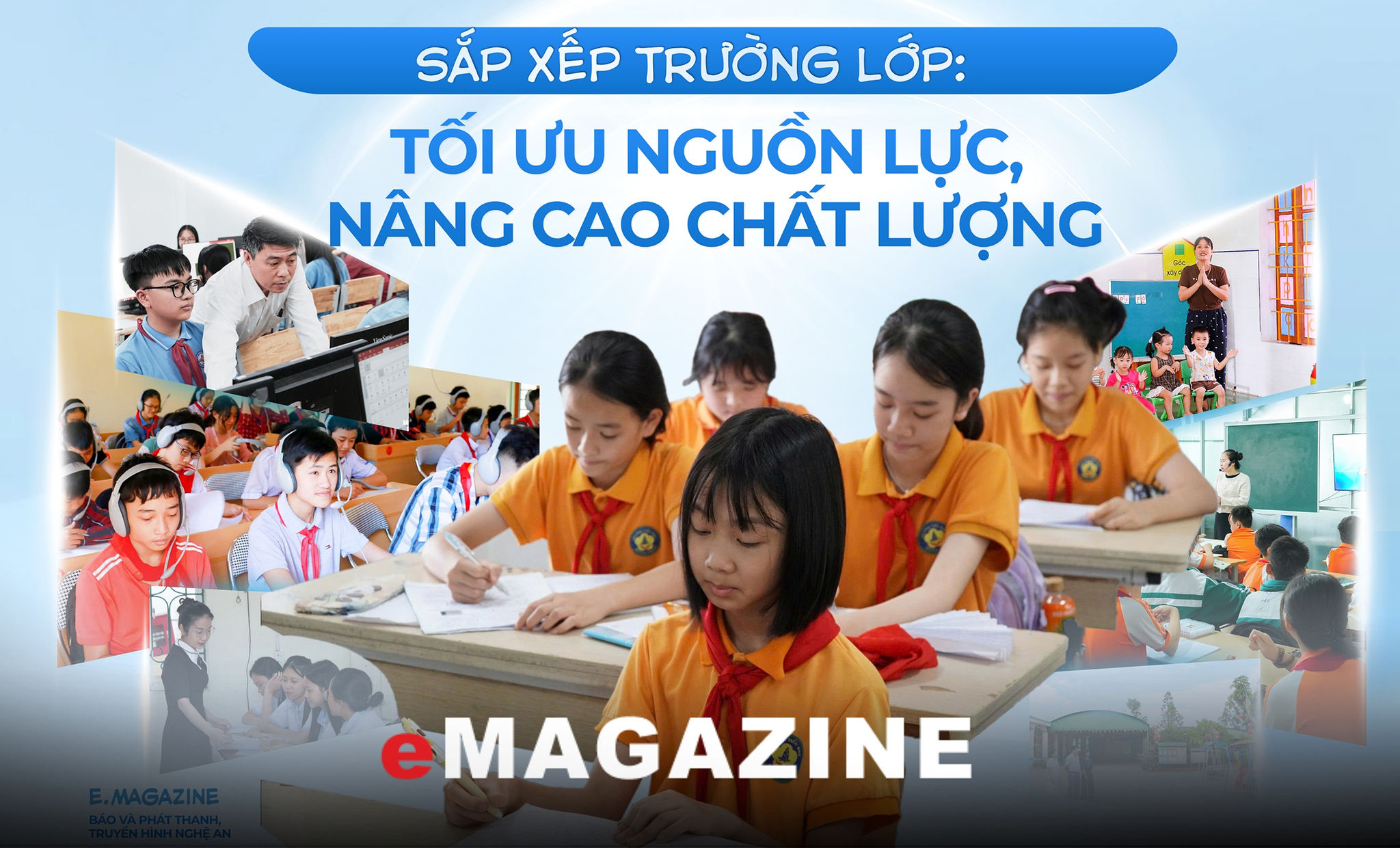 Sắp xếp trường lớp: Tối ưu nguồn lực, nâng cao chất lượng - Kỳ 2: Bước chuyển của giáo dục Nghệ An 