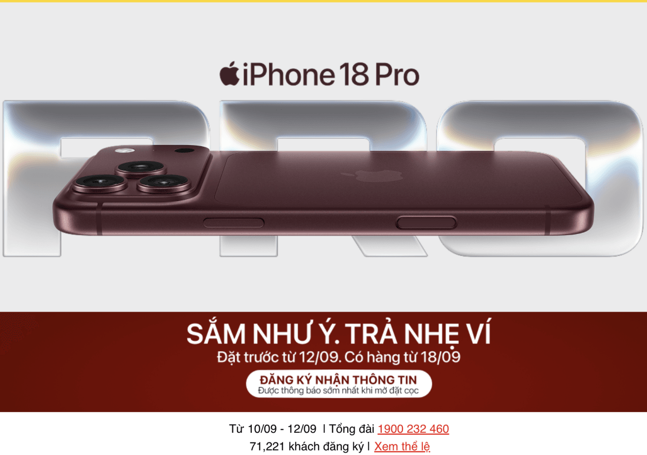 Gần 72.000 khách hàng đăng ký nhận thông tin iPhone 18 Pro tại Thế Giới Di Động