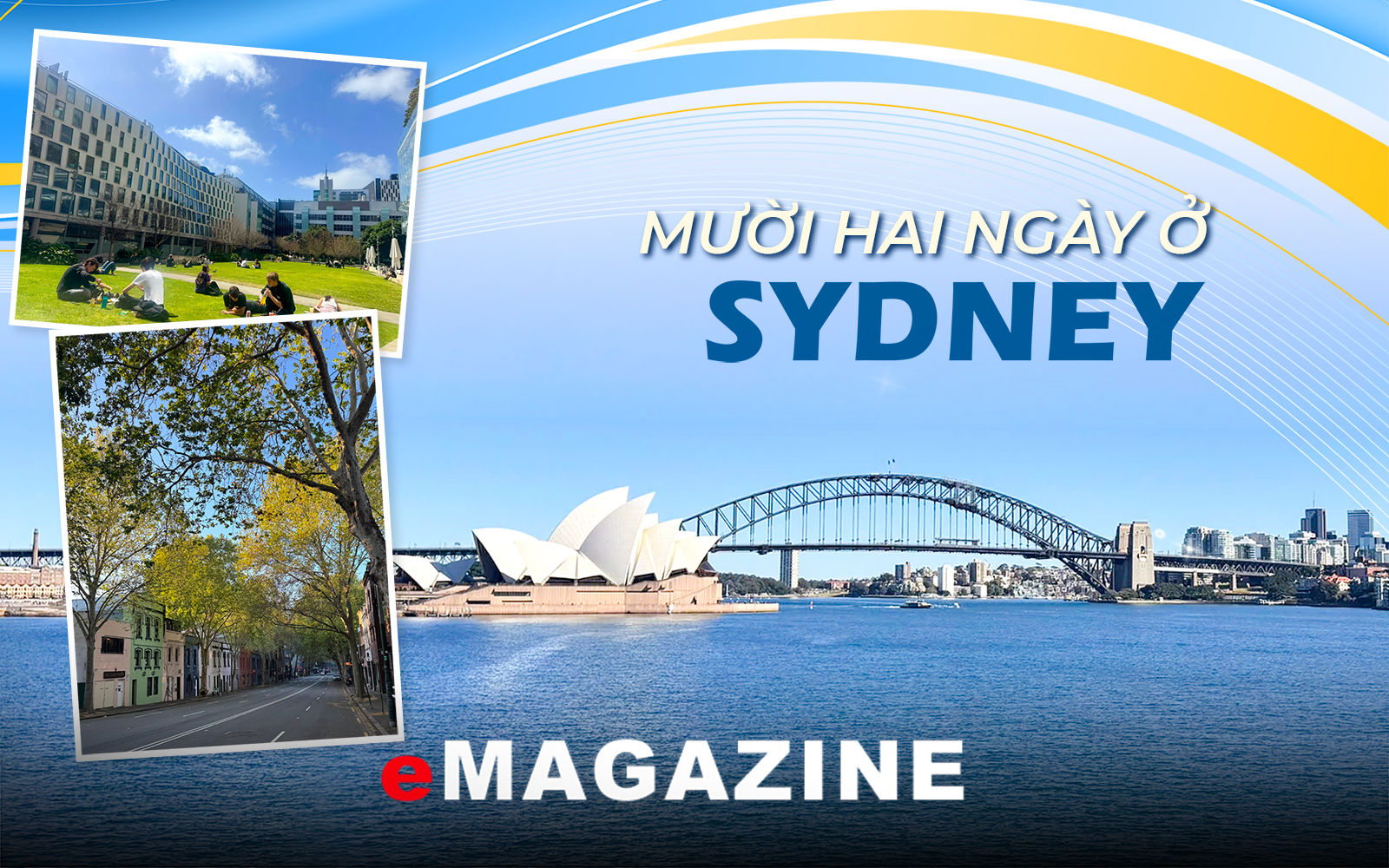 Mười hai ngày ở Sydney - Kỳ 1: Nơi mùa Xuân đến sớm 