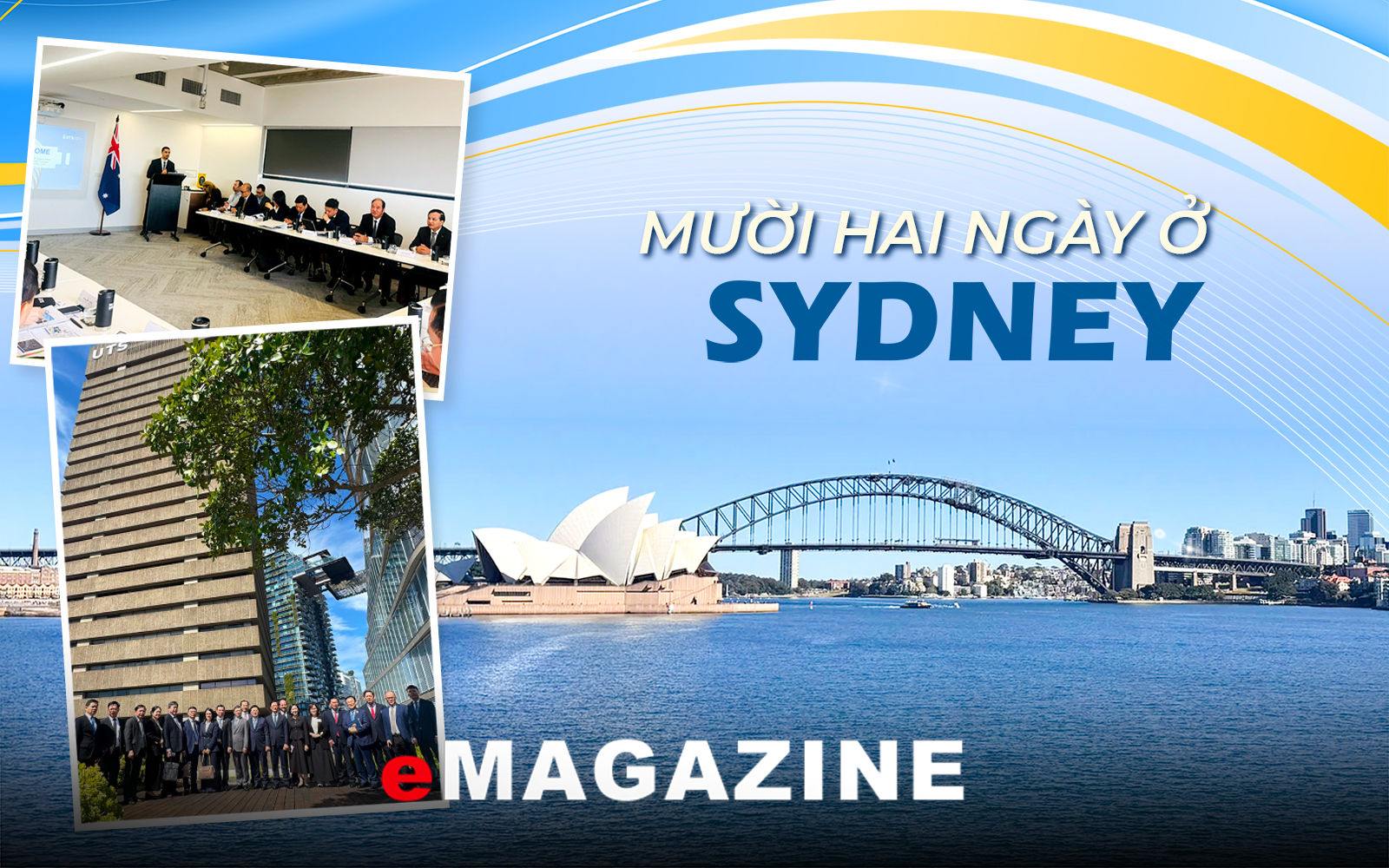 Mười hai ngày ở Sydney - Kỳ 2: Quản trị công hiện đại theo kết quả 
